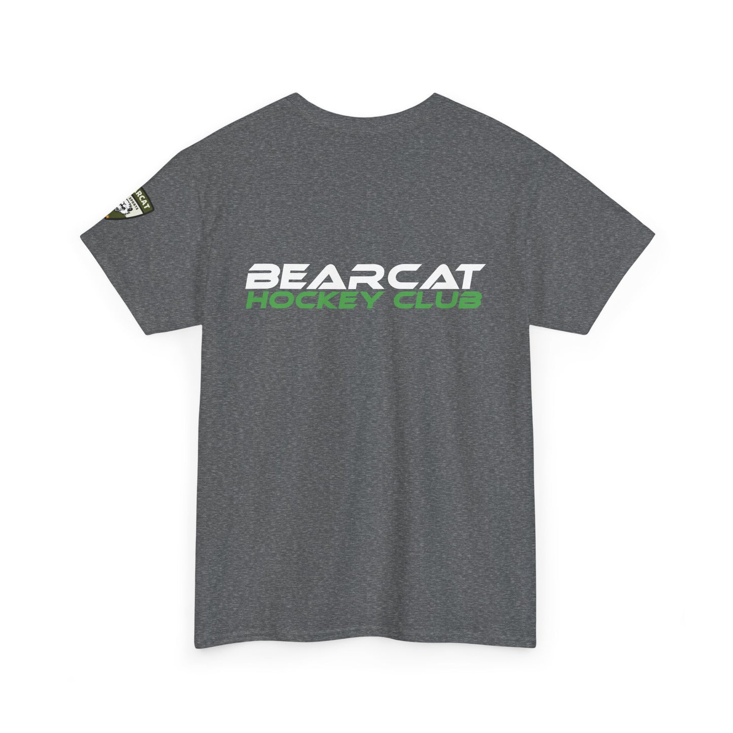 Hunt Every Shift Bearcat T-Shirt