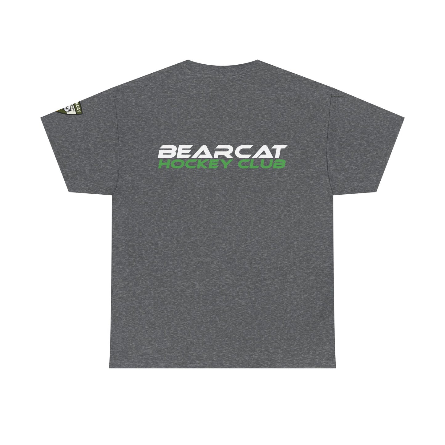 Hunt Every Shift Bearcat T-Shirt