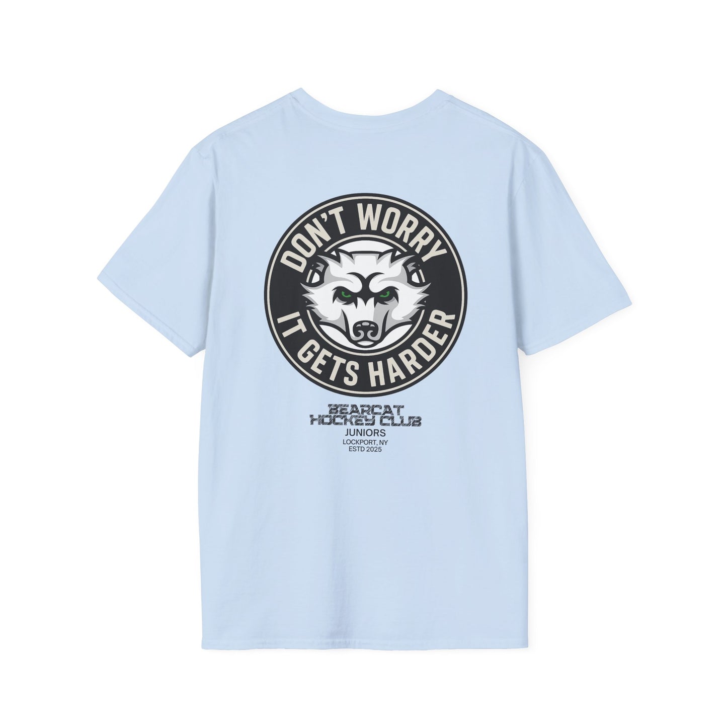 Bearcat Juniors - It Gets Harder - Keep Skating T-Shirt