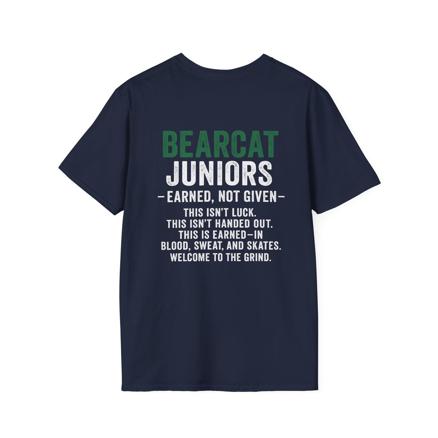 Bearcat Juniors T-Shirt - Earned Not Given