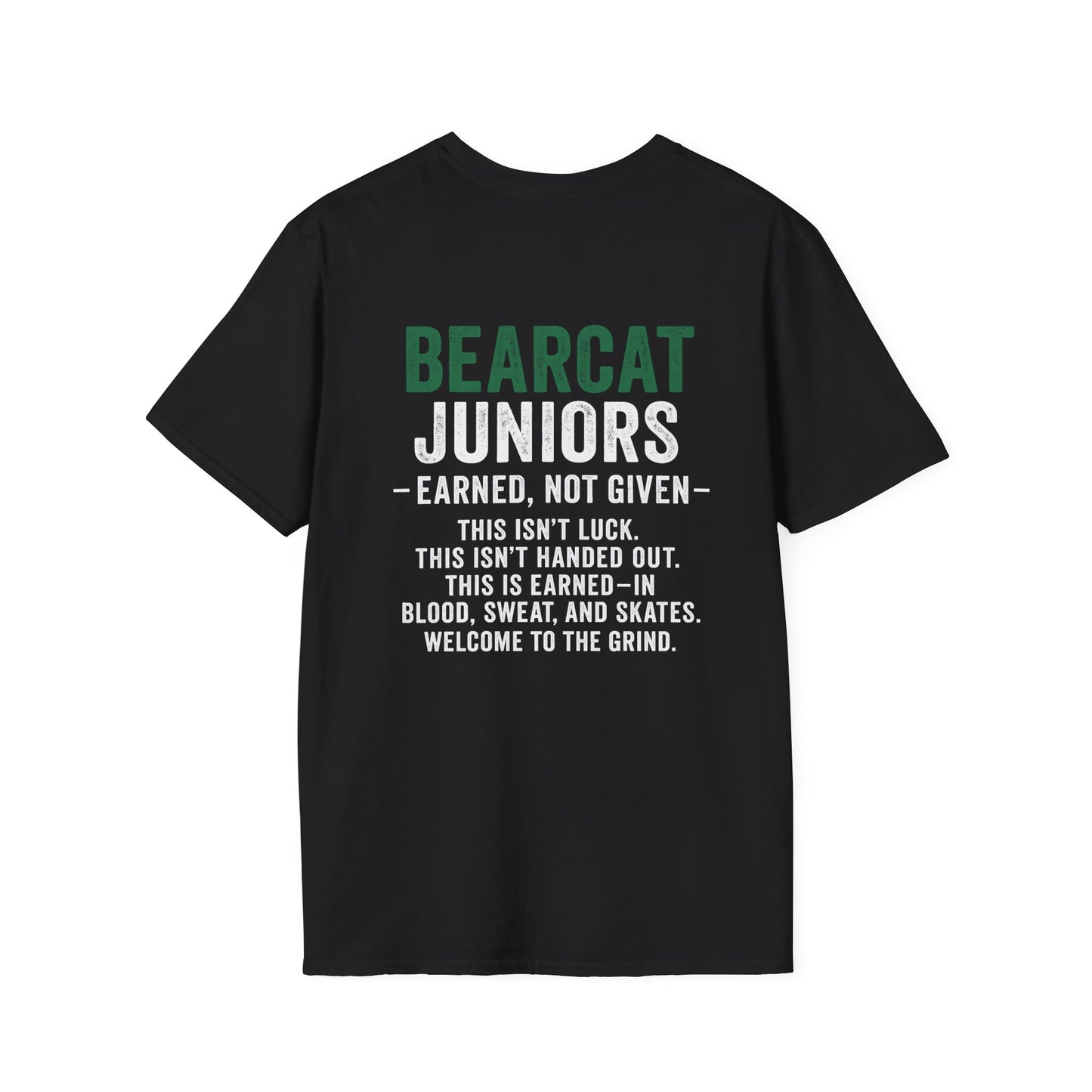 Bearcat Juniors T-Shirt - Earned Not Given