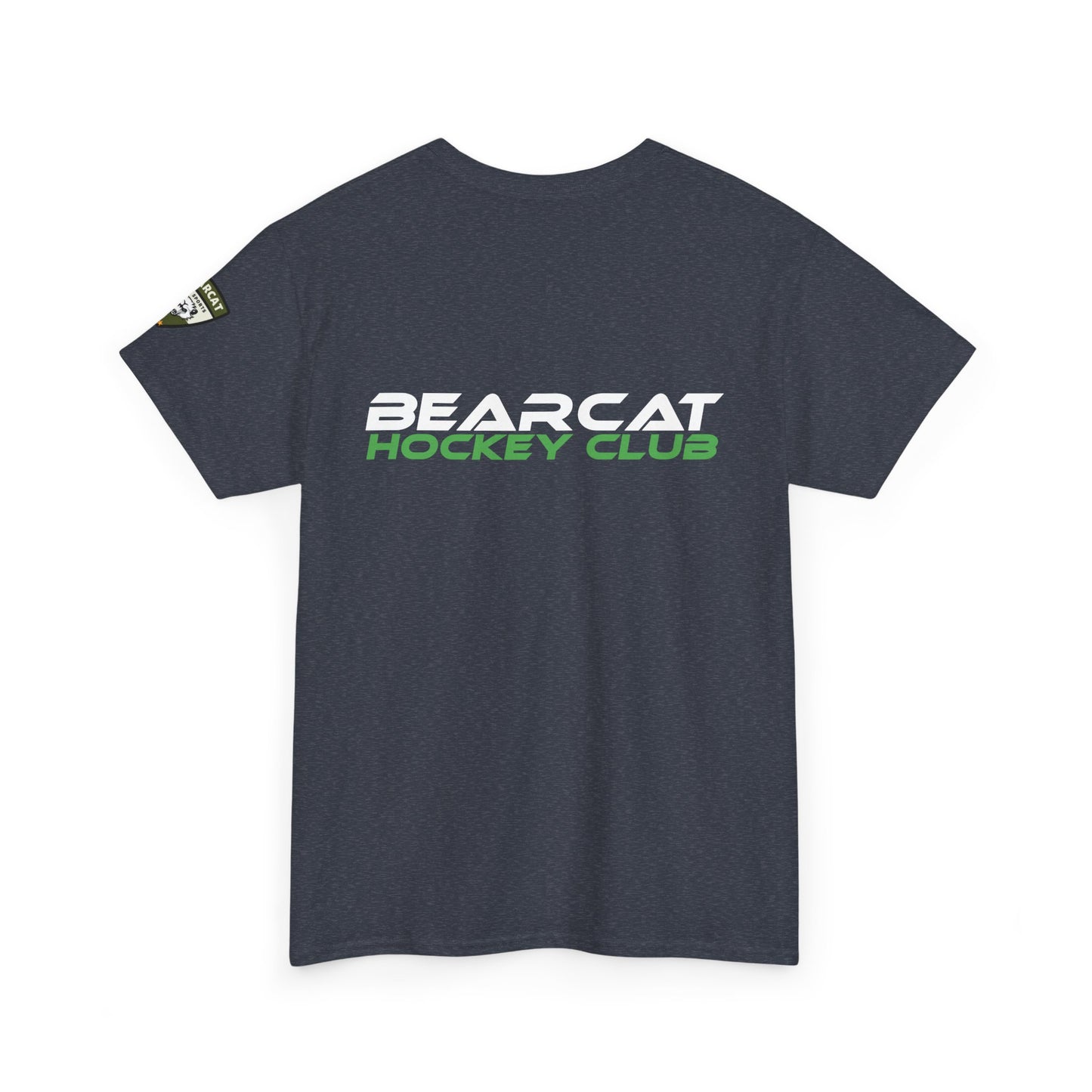 Hunt Every Shift Bearcat T-Shirt