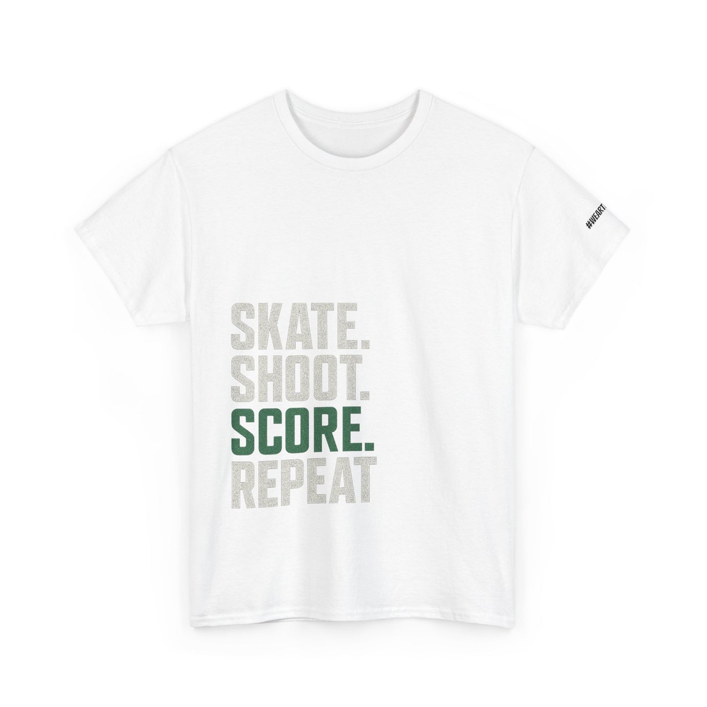 SKATE SHOOT SCORE REPEAT T-Shirt - #Wearthebear