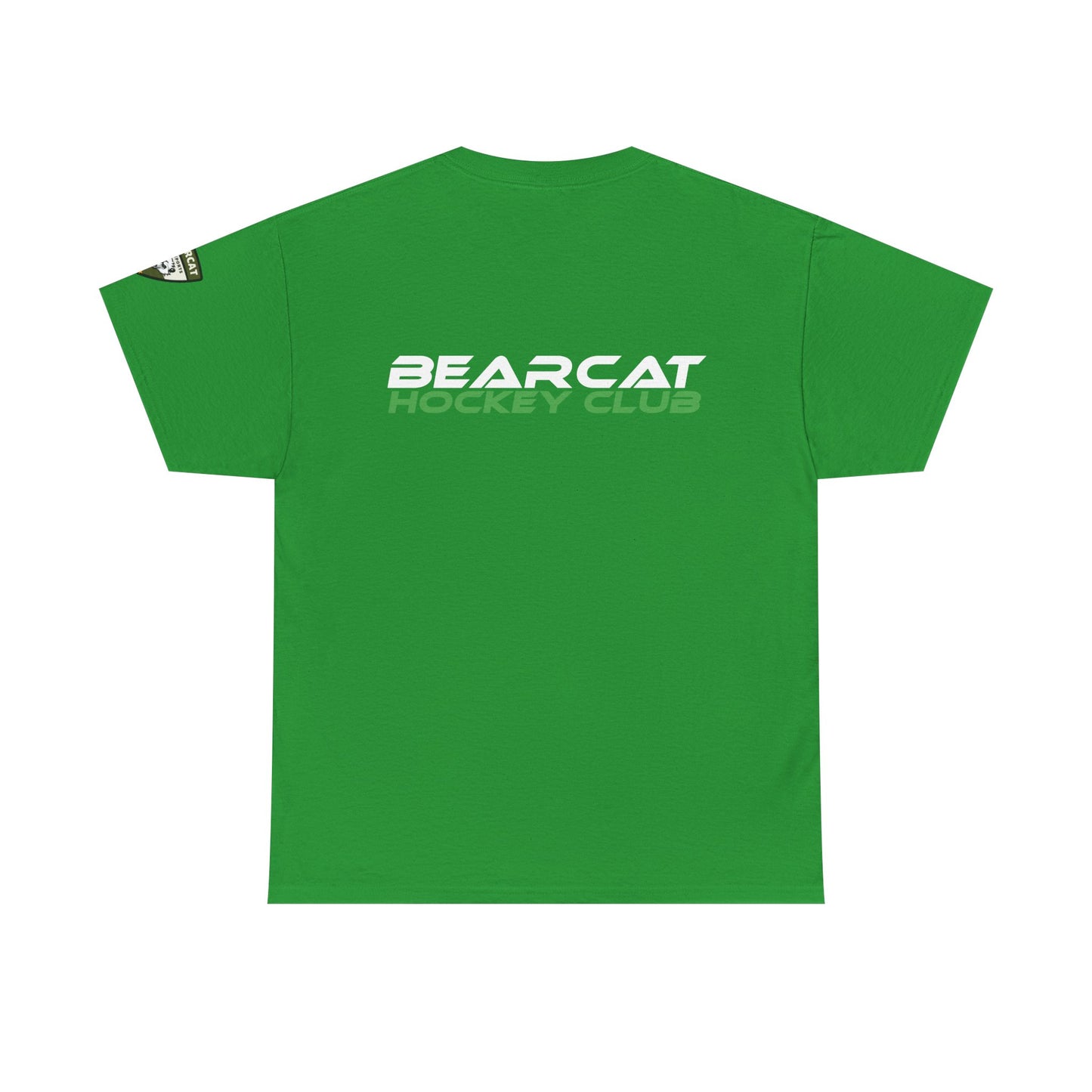 Hunt Every Shift Bearcat T-Shirt