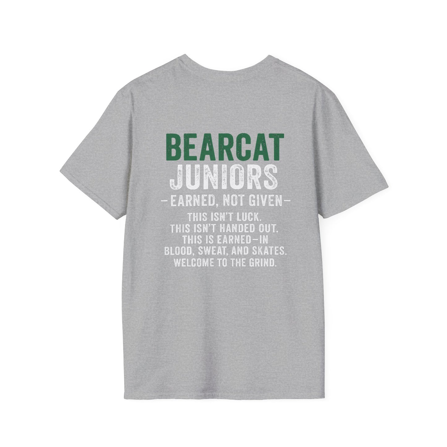 Bearcat Juniors T-Shirt - Earned Not Given